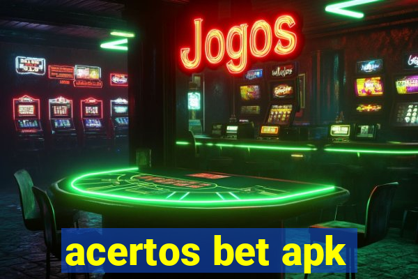 acertos bet apk